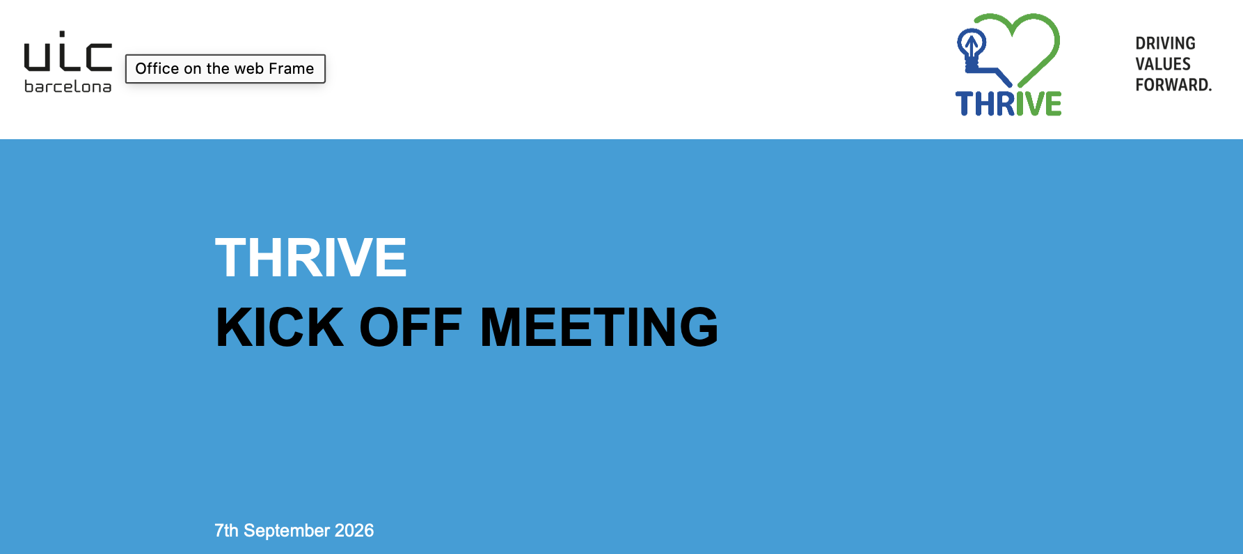 Kick-Off del projecte europeu d’innovació THRIVE